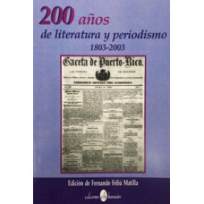 200 AÑOS DE LITERATURA Y PERIODISMO