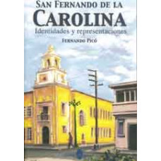 SAN FERNANDO DE LA CAROLINA: IDENTIDADES