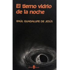 EL TIERNO VIDRIO DE LA NOCHE