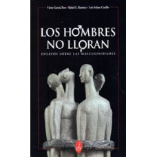 LOS HOMBRES NO LLORAN                   