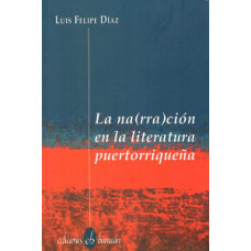 LA NARRACION EN LA LITERATURA PUERTORRIQ