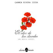 EL OLOR DE LOS CLAVELES