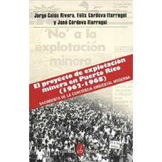 EL PROYECTO DE EXPLOTACION MINERA EN PR