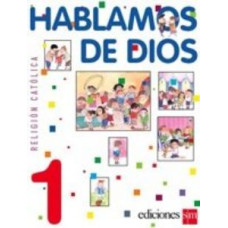 HABLAMOS DE DIOS 1