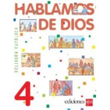 HABLAMOS DE DIOS 4