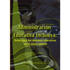 ADMINISTRACION EDUCATIVA INCLUSIVA