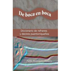 DE BOCA EN BOCA DICCIONARIO DE REFRANES