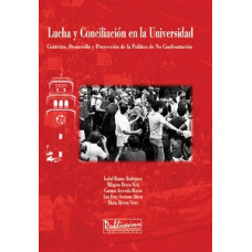 LUCHA Y CONCILIACION EN LA UNIVERSIDAD