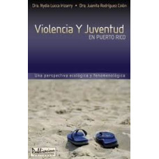 VIOLENCIA Y JUVENTUD EN PUERTO RICO