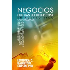 NEGOCIOS QUE HAN HECHO HISTORIA EN PR
