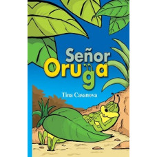 SENOR ORUGA