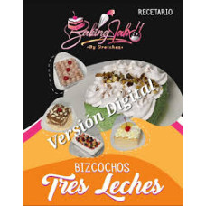 RECETARIO BIZCOCHOS TRES LECHES