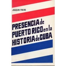 PRESENCIA DE PR EN LA HISTORIA DE CUBA