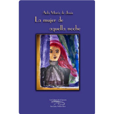 LA MUJER DE AQUELLA NOCHE