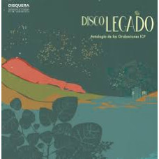DISCO LEGADO ANTOLOGIA DE LAS  GRABACION