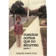 CUENTOS CORTOS QUE NO ABURREN I