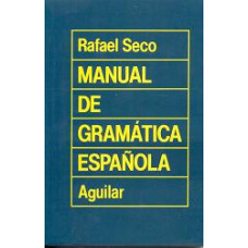 MANUEL  DE GRAMATICA ESPAÑOLA