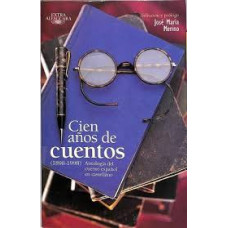 CIEN ANOS DE CUENTOS