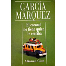 EL CORONEL NO TIENE QUIEN LE ESCRIBA