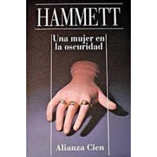 UNA MUJER EN LA OSCURIDAD