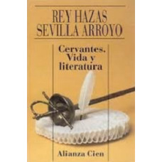 CERVANTES VIDA Y LITERATURA