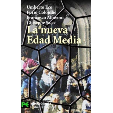 LA NUEVA EDAD MEDIA