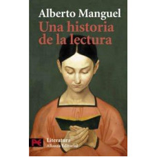 UNA HISTORIA DE LA LECTURA