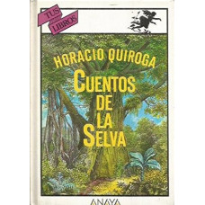 CUENTOS DE LA SELVA