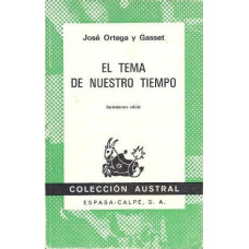 EL TEMA DE NUESTRO TIEMPO EL TEMA DE NUESTRO TIEMPO