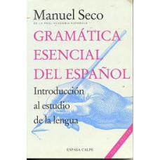 GRAMATICA ESENCIAL DEL ESPANOL