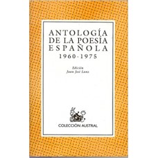 ANTOLOGIA DE LA POESIA ESPAÑOLA 1960-197