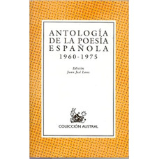 ANTOLOGIA DE LA POESIA ESPANOLA 1960-197