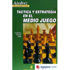 TACTICA T ESTRATEGIA EN EL MEDIO JUEGO