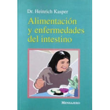 ALIMENTACION Y ENFERMEDADES DEL INTESTIN