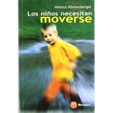 LOS NINOS NECESITAN MOVERSE