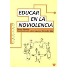 EDUCAR EN LA NO VIOLENCIA
