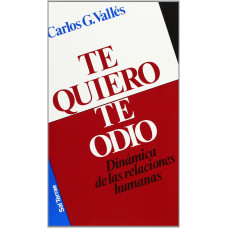 TE QUIERO TE ODIO