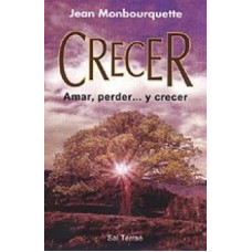 CRECER AMAR; PERDER Y CRECER