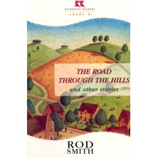 THE ROAD THROUGH THE HILLS AND OTHER ST