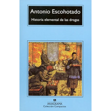 HISTORIA ELEMENTAL DE LAS DROGAS HISTORIA ELEMENTAL DE LAS DROGAS