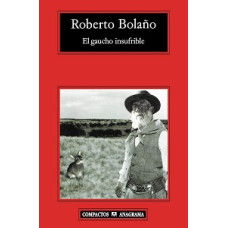EL GAUCHO INSUFRIBLE EL GAUCHO INSUFRIBLE