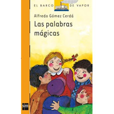 LAS PALABRAS MAGICAS                    