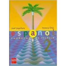ESPANOL 2 LEGORBURU CUADERNO