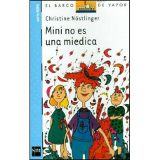 MINI NO ES UNA MIEDICA