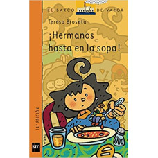 HERMANOS HASTA EN LA SOPA               