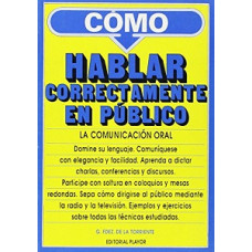 COMO HABLAR CORRECTAMENTE EN PUBLICO