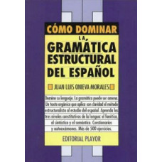 COMO DOMINAR LA GRAMATICA DEL ESPANOL