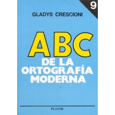 ABC DE LA ORTOGRAFIA MODERNA TOMO 9