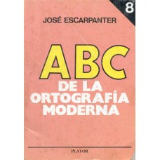 ABC DE LA ORTOGRAFIA MODERNA TOMO 8