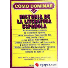COMO DOMINAR LA HISTORIA DE LA LIT. ESPA